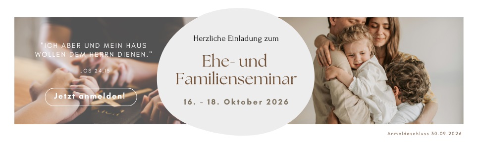 Ehe- und Familienseminar 2026